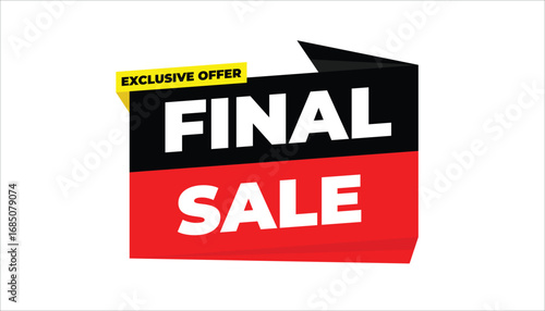 FINAL SALE EXCLUSIVE OFFER – SALE BANNER