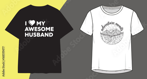 Two t shirts one black with text i love my awesome husband and one white with a graphic design
