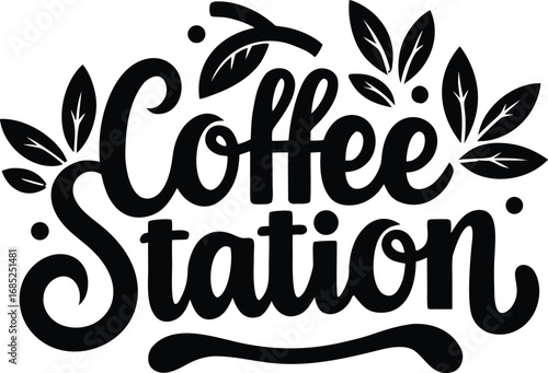 Coffee Station Design with Leaves and Dots in Bold Black Lettering Illustration