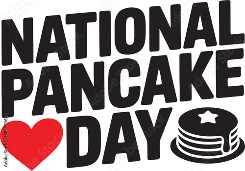 Bold Black and Red National Pancake Day Design with Pancakes and Heart