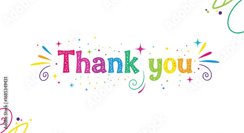 Colorful 'Thank You' message with decorative elements. Appreciation, gratitude, celebration, vibrant, positive, greeting, illustration, graphic, typography, festive.