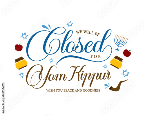 Yom kippur, we will be closed card or background. vector illustration