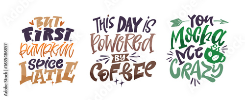 Trendy hand drawn doodle lettering quote about hot drinks - coffee, cocoa, green tea, matcha. Lettering for t-shirt design, mug print, bag print, clothes fashion. 100% hand drawn vector image.

