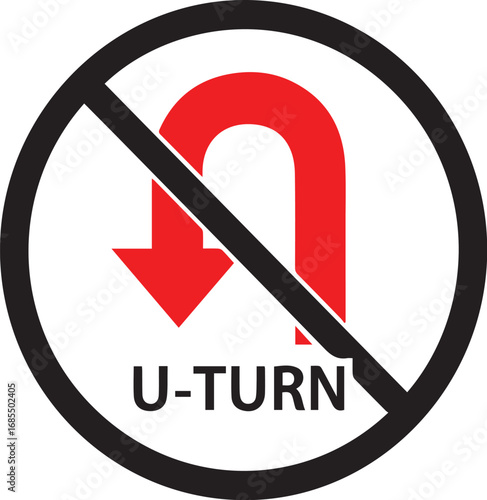 Red no u turn sign graphic for traffic and safety