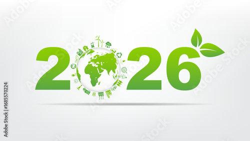 Green eco concept 2026 with globe, sustainable energy icons, and leaf design. Perfect for environment, renewable resources, climate change, Earth Day, and sustainability future projects.