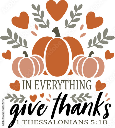 In Everything Give Thanks svg, 