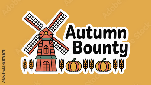 Autumn bounty windmill pumpkins wheat harvest fall season agriculture farm rural food