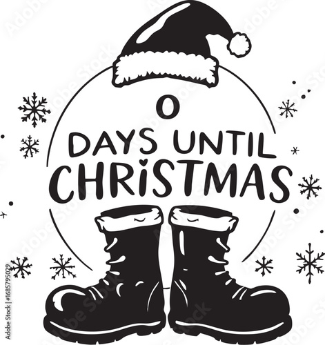 Final days until Christmas with Santa hat and boots

