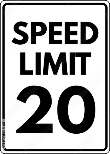 Speed Limit 20 mph Sign