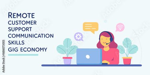 Remote customer support professional with headset and laptop communicating effectively in the gig economy