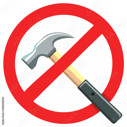 No hammer symbol. Claw hammer prohibited by red forbidden sign. Safety warning, do not use tools.