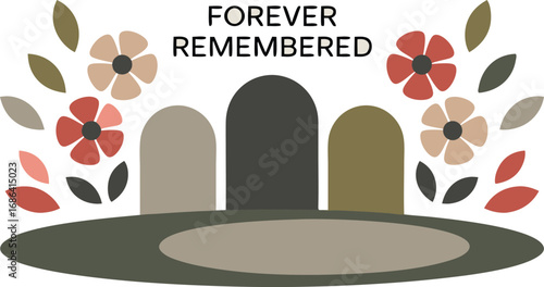 Forever Remembered Featuring Three Headstones with Floral Accents and Earth Tones Illustration