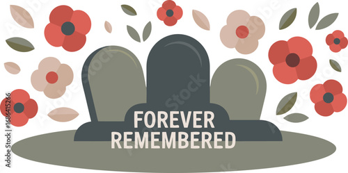 Forever Remembered Gravestones with Poppies, Floral Tribute, Remembrance Day Illustration, Memorial Symbolism