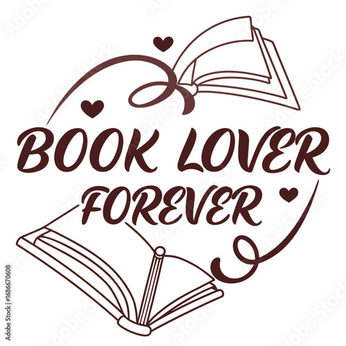 Book Lover Forever Typography T-shirt design.