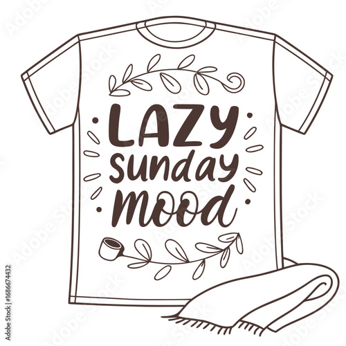Lazy Sunday Mood Typography T-shirt design.