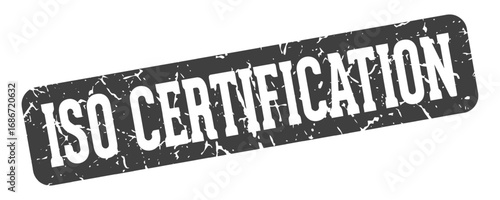 iso certification rectangular sign. iso certification stamp