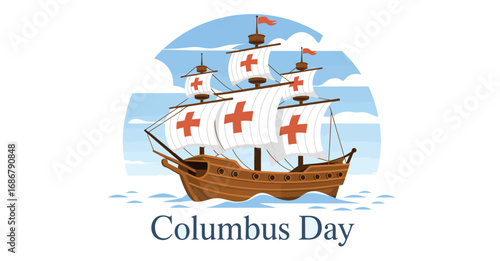 Historic Columbus Day illustration featuring sailing ship with red cross sails, festive flags, and ocean waves under a partly cloudy sky
