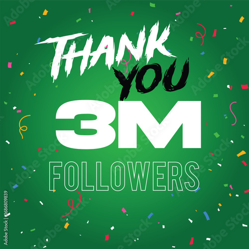 3 million Followers Thank you design confetti 3 m follower thank you premium gradient background 3m thank you followers design celebrating Premium vector illustration thank you  million follow