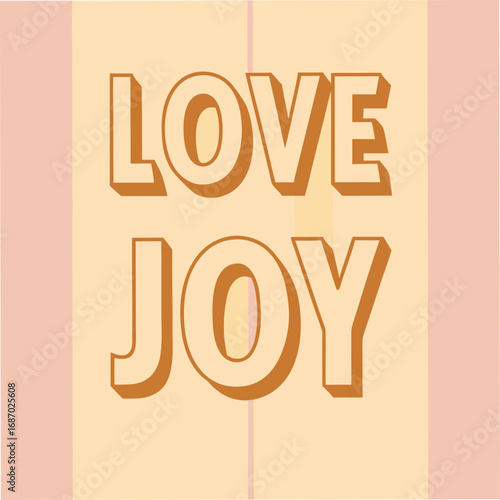 love is joy shared motivational typography