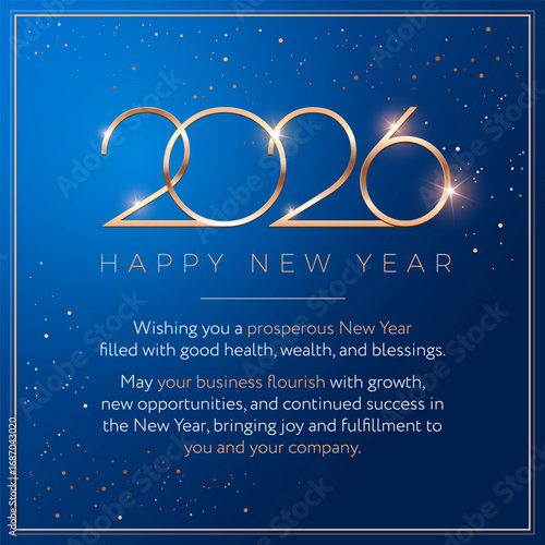 2026 New Year greeting card with business wishes and congratulations for company clients. Great corporate design for social media, 2026 New Year email marketing. Square template elegant in blue gold