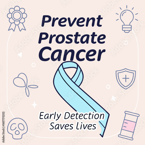 Prevent Prostate Cancer Early Detection Saves Lives