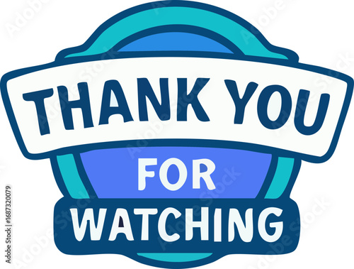 Modern 'Thank You For Watching' graphic for video outro.