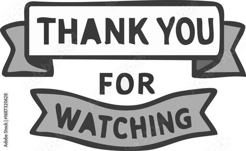 Hand-drawn "Thank You For Watching" graphic for content