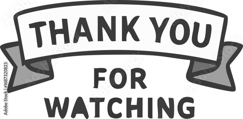 Hand-drawn 'Thank You For Watching' banner design.