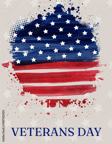 USA Veterans day background. Abstract grunge brushed flag of United States of America with handwritten modern calligraphy text.