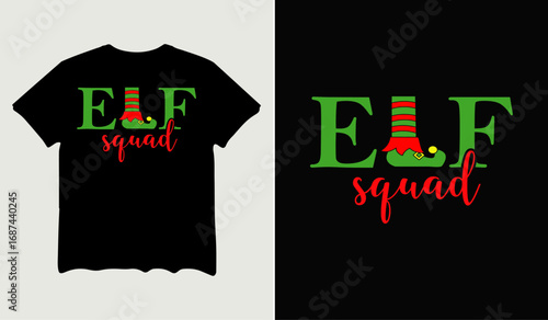 ELF squad t-shirt design for t-shirt quotes or poster svg printable cut file