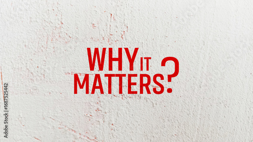 Why It Matters	