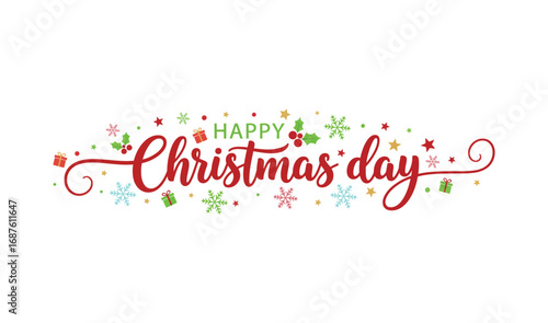Happy Christmas day colorful calligraphy style typography vector illustration