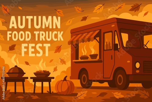 Autumn Food Truck Fest. Horizontal vector banner showing autumn food truck fest with steaming dishes, falling leaves and warm