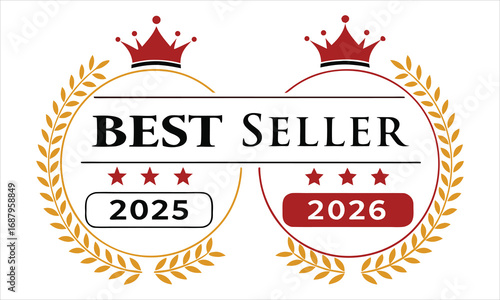 Best seller award emblem with crown and laurel wreath for 2025- 2026