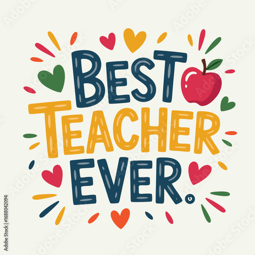 Wallpaper Mural Best Teacher Ever Apple Hearts colorful text Torontodigital.ca