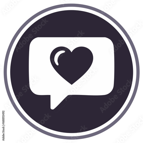 Love Message Bubble Communication Icon Heart Shape on Circle. Social Media Graphic Element.