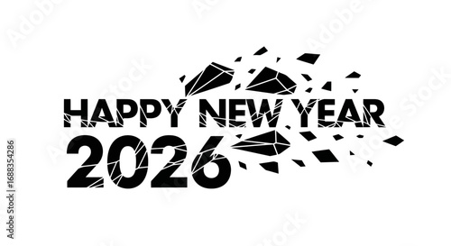 Happy new year 2026 shattered text design