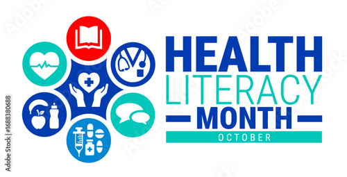 Health Literacy Month background, banner, card or poster design template is observed every year during October, to raise awareness about the mission. Vector illustration.