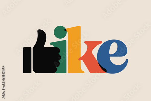Colorful like typography with thumbs up icon on a cream background in a retro modern style design