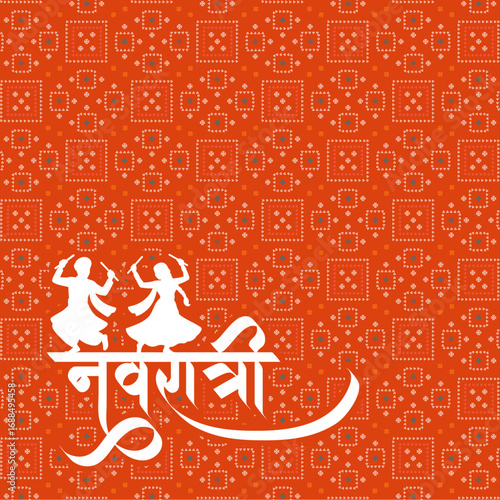 Couple doing Gujarati Garba Dance Illustration Drawing Vector with Navratri written in Hindi Calligraphy font and Indian Bandhani Pattern Background