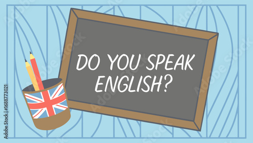English Language Learning Chalkboard Sign Pencils British Flag Illustration.
