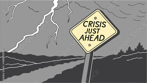 Stormy weather warning sign crisis ahead dark clouds lightning danger road sign illustration.
