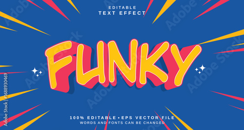 Editable text style effect - Funky text style theme.