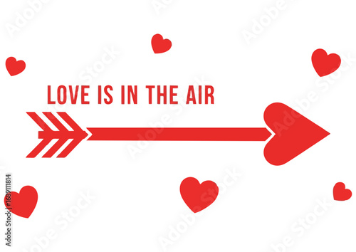 Arrow illustration with love is in the air text and hearts on white background
