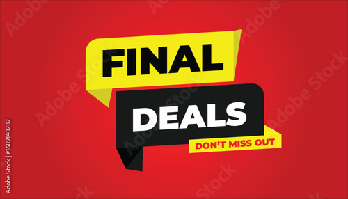 FINAL DEALS DON’T MISS OUT – SALE BANNER