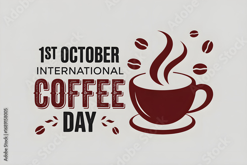 1st october, international coffee day, coffee cup, steam, coffee beans, minimalist, digital art, vector illustration