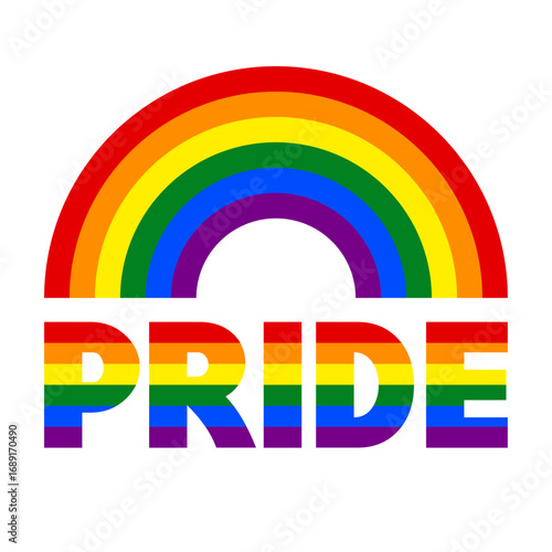 Rainbow shape with LGBT flag colors and striped PRIDE word on white background.Rainbow flag.Vector illustration.