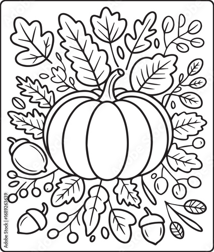 Thanksgiving traditional coloring page for kids and adults, Beautiful pumpkin surrounded by autumn leaves, acorns and berries black line art vector illustration for coloring book design