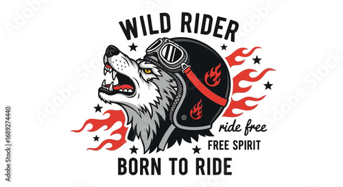 A graphic design featuring a wolf wearing a motorcycle helmet, surrounded by flames and text about freedom and riding.