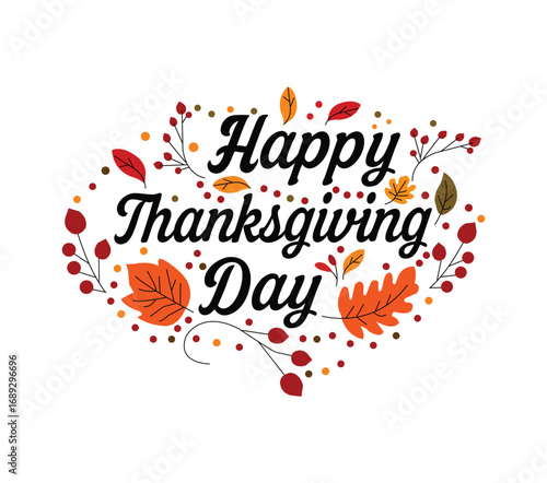 Thanksgiving Day text decoration with Autum leafs. hand lettering typography greeting card vector illustration.